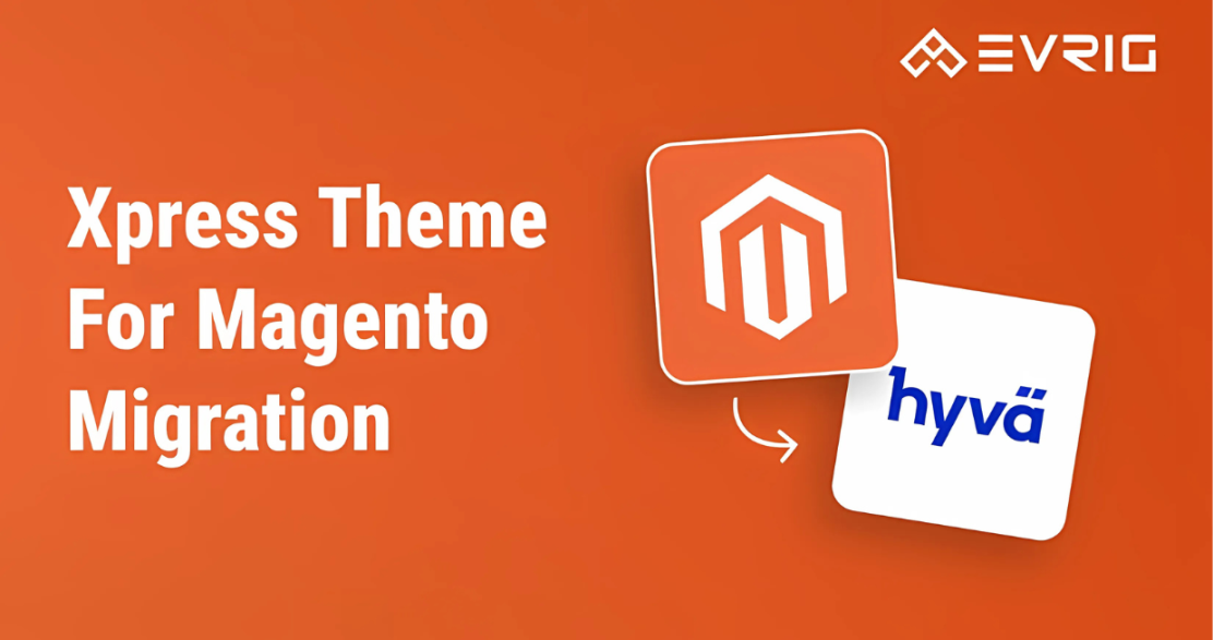 Xpress Theme For Magento Migration