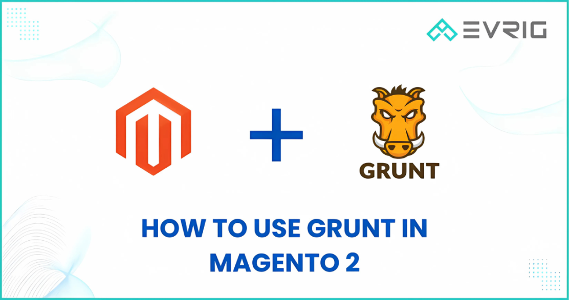 How to Use Grunt in Magento 2