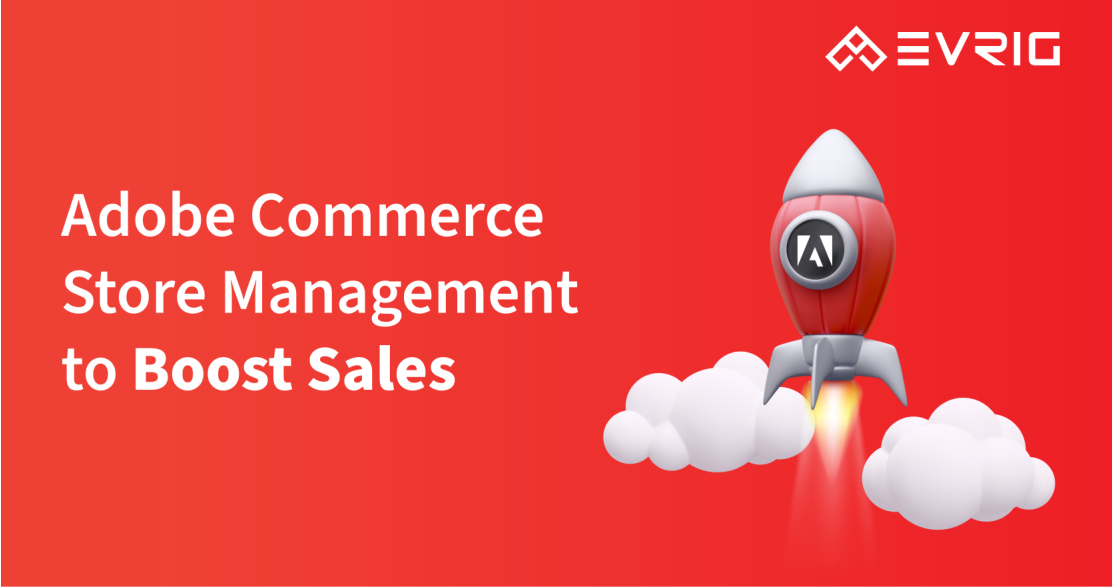 Adobe Commerce Store Management Services