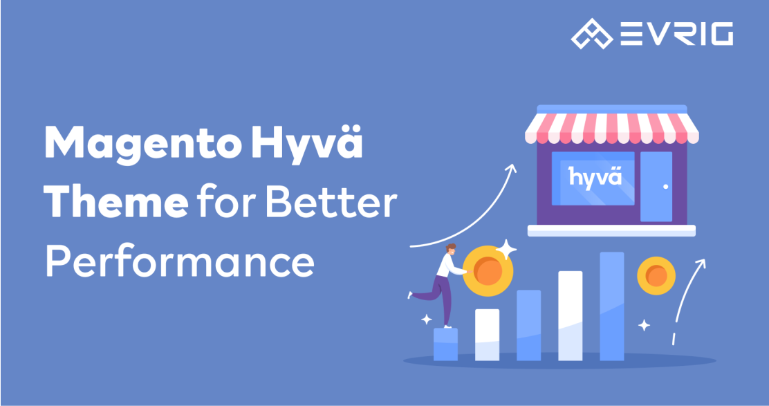 Magento Hyvä Theme Development Services