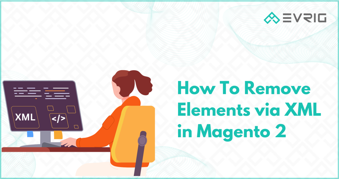 How to Remove Elements via XML in Magento 2