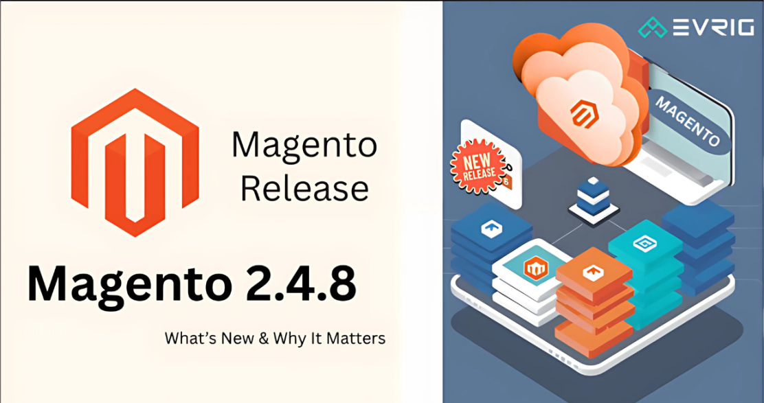 Magento 2.4.8 Is Here – What's New & Why It Matters