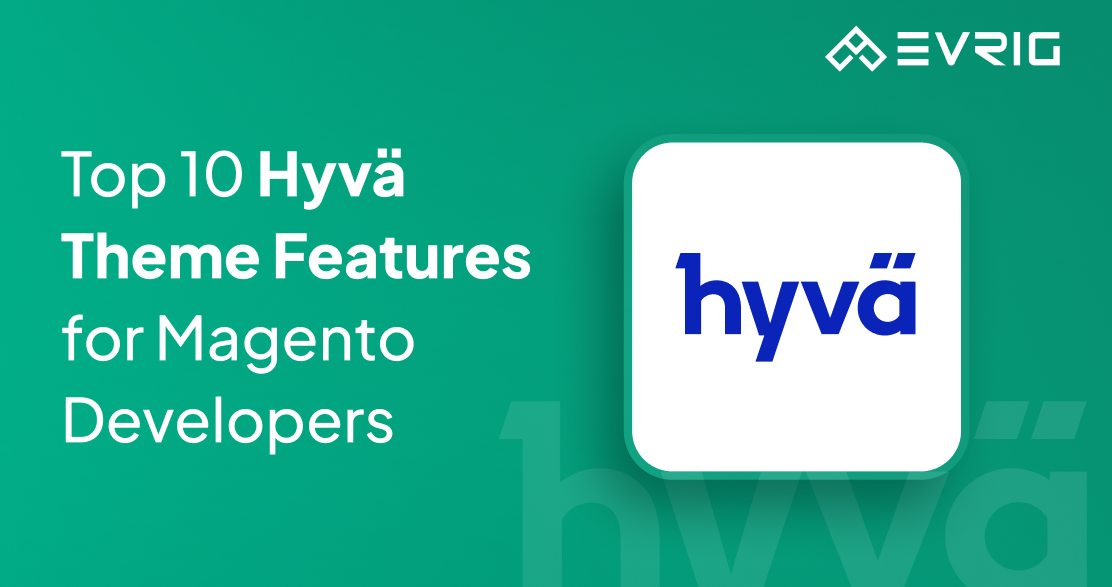 Magento Hyvä Theme for Developers