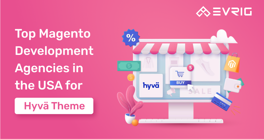 Magento Development Agencies in USA 