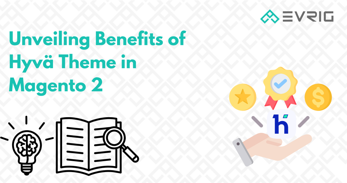 Hyva theme benefit in Magento 2