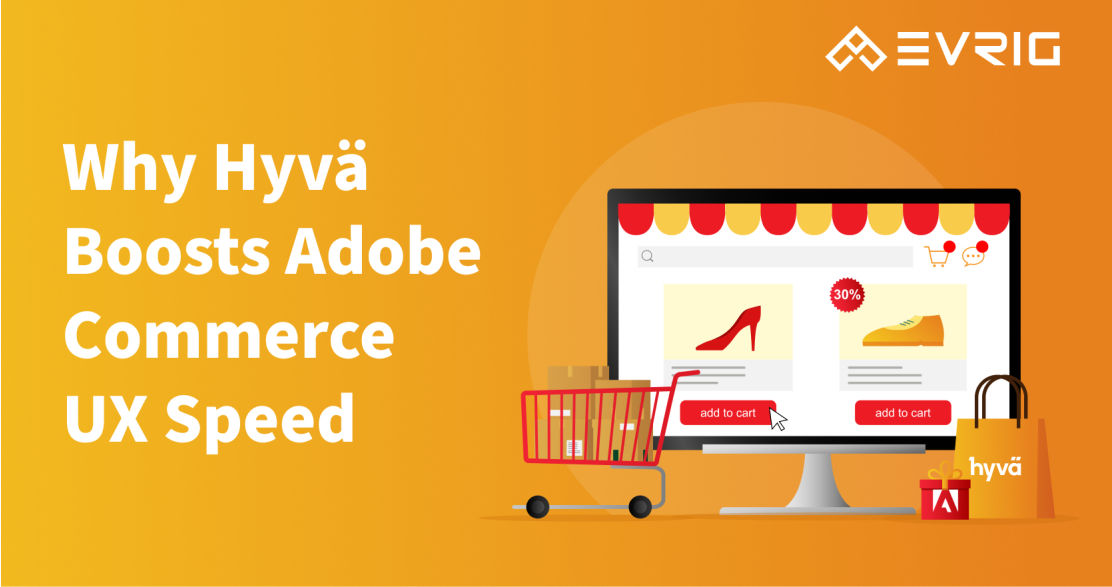 Why Adobe Commerce Managed Services Recommend Hyvä Theme for Speed and UX
