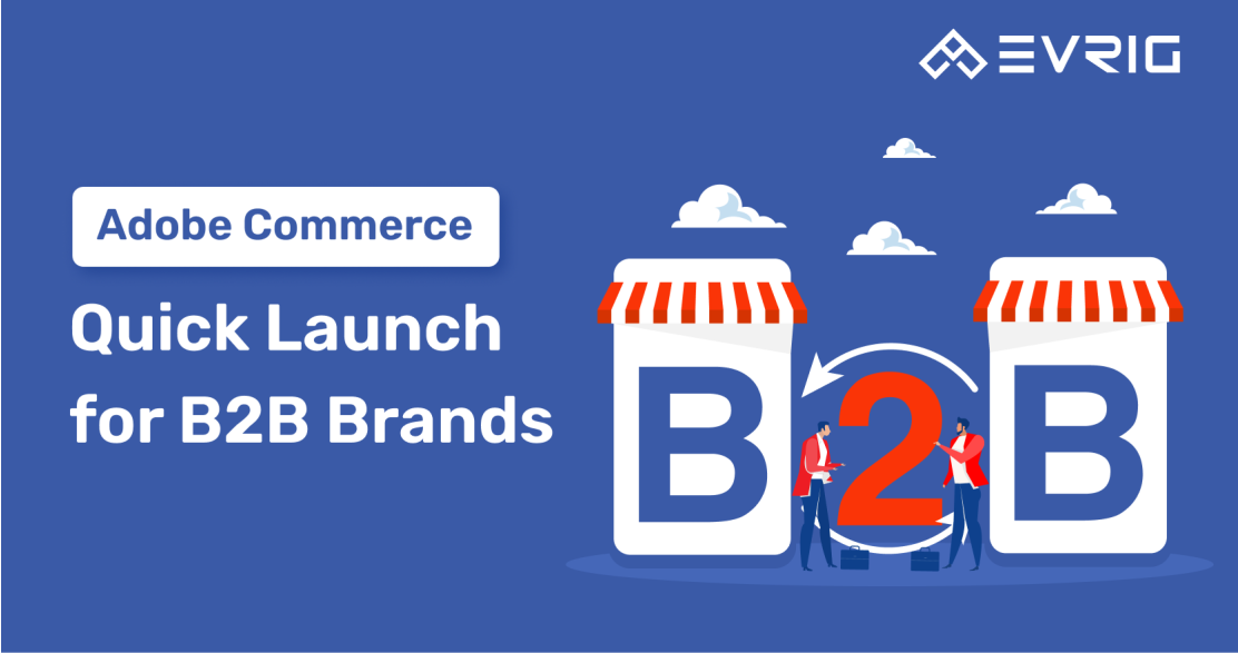 Adobe Commerce Quick Launch 