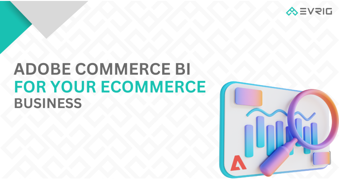 adobe commerce business intelligence