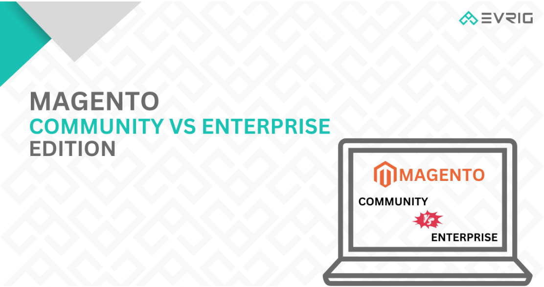 Magento Community Vs Enterprise