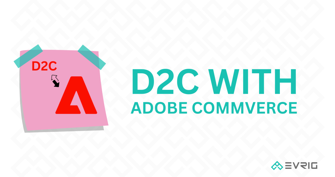 d2c with adobe commerce