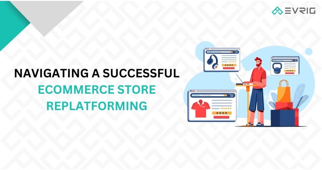 eCommerce-store-replatforming