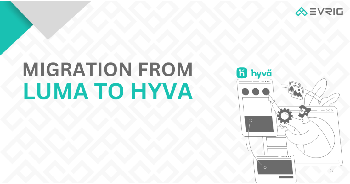 Migration from Luma to Hyvä