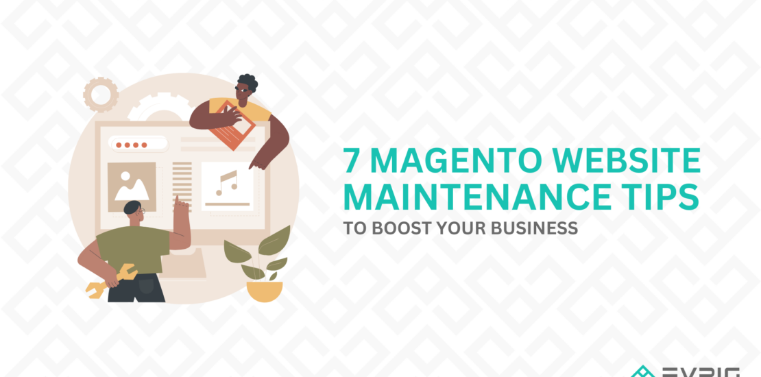 Magento Website Maintenance Tips