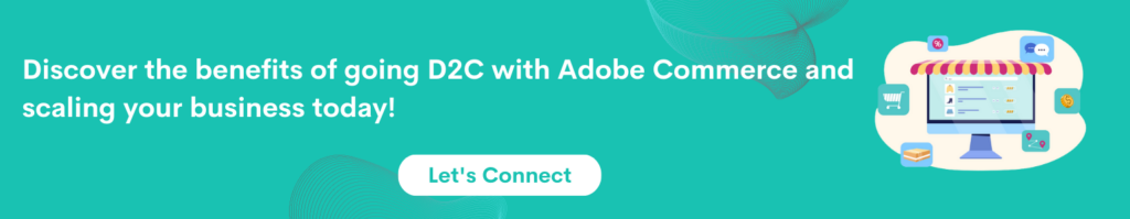 d2c with adobe commerce cta