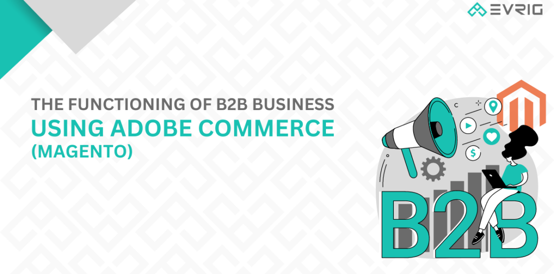 b2b business using adobe commerce