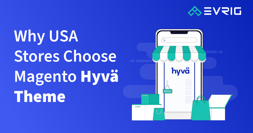 Magento Hyvä Theme for E-commerce Stores